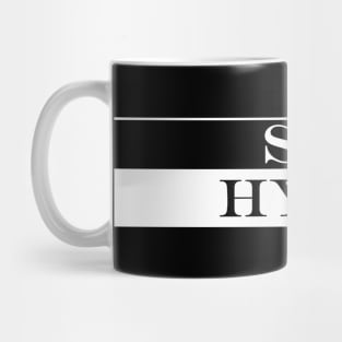 so hype Mug